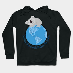 Koala and Earth - Happy Earth Day - Saving the Earth makes me smile Hoodie